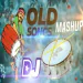 Old is Gold Telugu DJ songs remix
