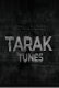 Tarak Tunes